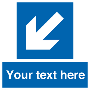 Custom Mandatory directional sign, blue arrow down and left